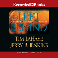 Left Behind: A Novel of the Earth's Last Days