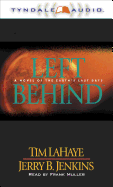 Left Behind: A Novel of the Earth's Last Days