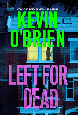 Left for Dead - O'Brien, Kevin