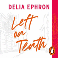 Left on Tenth: A Second Chance at Life