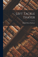 Left Tackle Thayer
