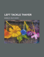 Left Tackle Thayer