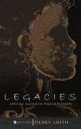 Legacies: African-American Female Pioneers