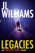 Legacies: An Emerson James Novel