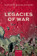 Legacies of War