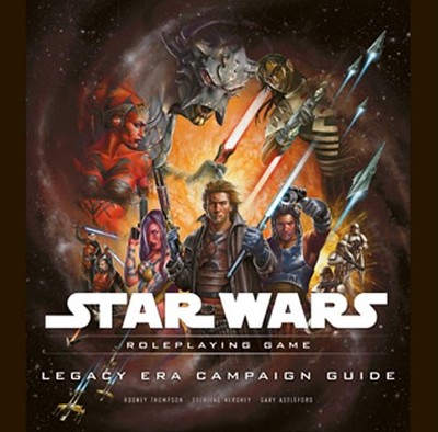 Legacy Era Campaign Guide - Thompson, Rodney, and Hershey, Sterling, and Astleford, Gary