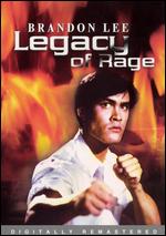 Legacy of Rage - Ronny Yu