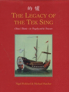 Legacy of the Tek Sing