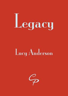 Legacy - Anderson, Lucy