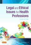 Legal and Ethical Issues for Health Professions