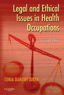 Legal and Ethical Issues in Health Occupations