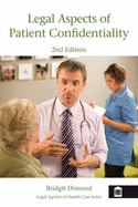 Legal Aspects of Patient Confidentiality