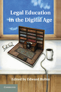 Legal Education in the Digital Age