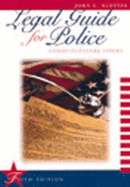 Legal Guide for Police: Constitutional Issues