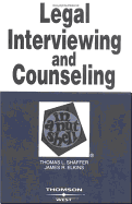 Legal Interviewing and Counseling in a Nutshell