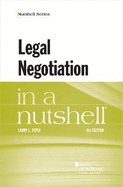 Legal Negotiation in a Nutshell
