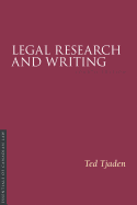 Legal Research and Writing, 4/E