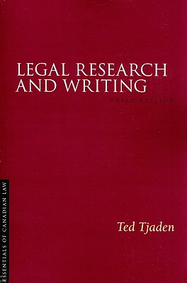 Legal Research and Writing - Tjaden, Ted
