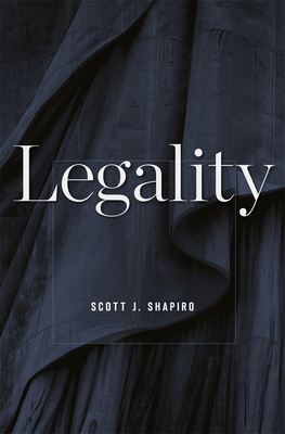 Legality - Shapiro, Scott J
