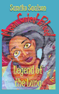 Legend of the Luna