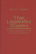 Legenda Aurea: A Reexamination