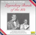 Legendary Bands of the '30s