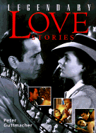 Legendary Love Stories