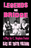 Legends and Bridge