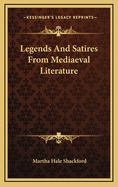 Legends and Satires from Mediaeval Literature