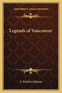 Legends of Vancouver