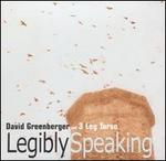 Legibly Speaking