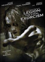 Legion: The Final Exorcism