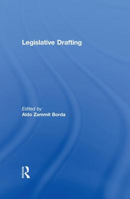 Legislative Drafting - Borda, Aldo Zammit (Editor)