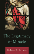Legitimacy of Miracle