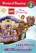 Lego Disney Princess: The Best Tree House Ever