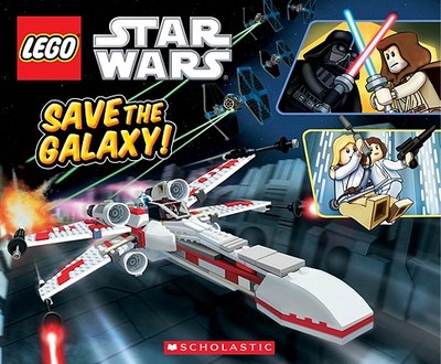 Lego Star Wars: Save the Galaxy! - Landers, Ace, and Scholastic