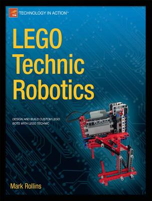 Lego Technic Robotics - Rollins, Mark