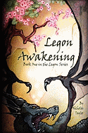 Legon Awakening: Book One in the Legon Series