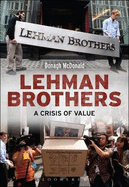Lehman Brothers: A Crisis of Value
