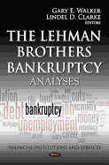 Lehman Brothers Bankruptcy: Analyses