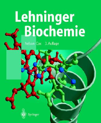 Lehninger Biochemie - Nelson, David, Rabbi, PhD, and Heldmaier, Gerhard (Foreword by), and H?cker, B?rbel (Translated by)
