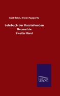 Lehrbuch der Darstellenden Geometrie
