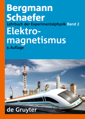 Lehrbuch der Experimentalphysik, Band 2, Elektromagnetismus - Raith, Wilhelm