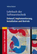 Lehrbuch Der Softwaretechnik: Entwurf, Implementierung, Installation Und Betrieb