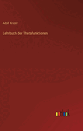 Lehrbuch der Thetafunktionen