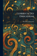 Lehrbuch Des Dirigierens