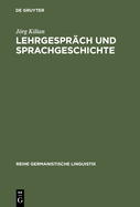 Lehrgespr?ch und Sprachgeschichte