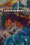 Leibniz and the Environment