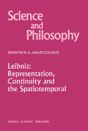Leibniz: Representation, Continuity and the Spatiotemporal