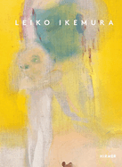 Leiko Ikemura (Bilingual edition)